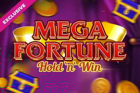 Mega Fortune Hold and Win